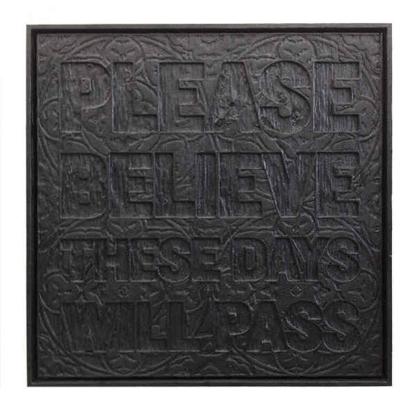 'Please believe these days will pass', 2012