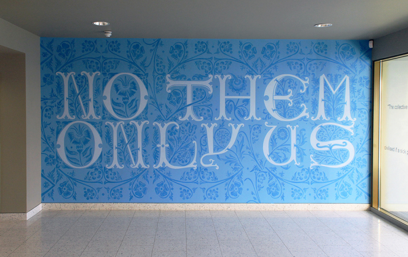 'No them only us', 2014. Wall drawing, installed Akerman Health Centre, London.